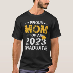 Proud-Mama einer Klasse von 2023 Hochschulabsolven T-Shirt