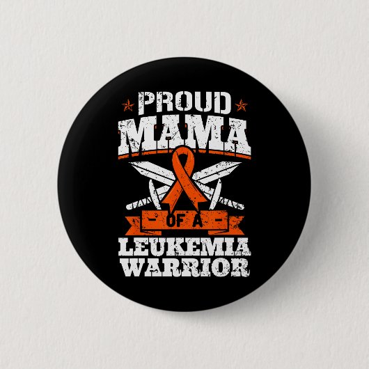Proud Mama einer Leukämie Krieger Mama Bewusstsein Button (Vorderseite)
