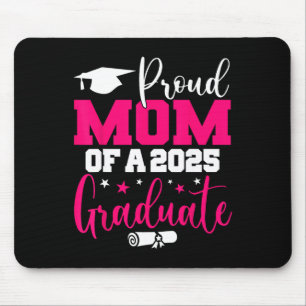 Proud-Mama eines 2025-Grad-Cl-Senior-Abschlusses Mousepad