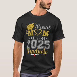 Proud-Mama eines 2025-Grad-Cl-Senior-Abschlusses T-Shirt