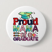 Proud Mama eines Absolventen Button (Vorderseite)