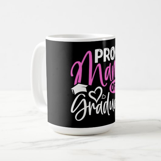 Proud Mama eines Absolventen Kaffeetasse (Vorderseite Links)