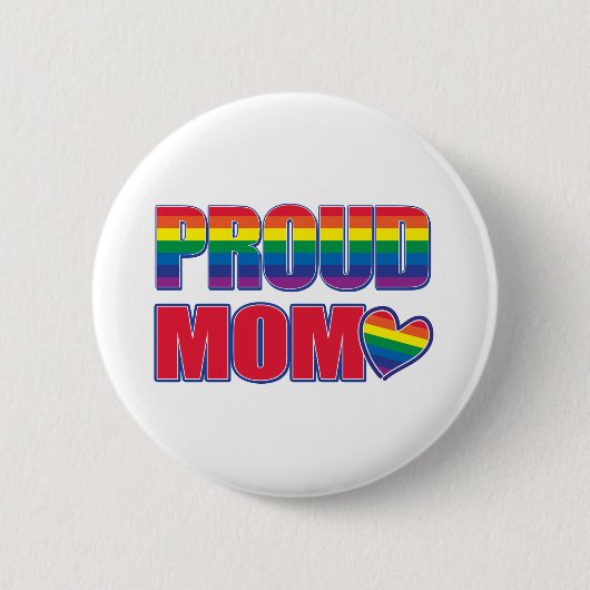 Proud-Mama-Gay Pride Button (Vorderseite)