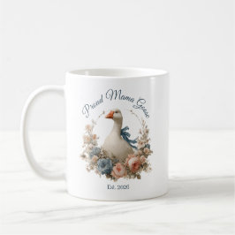 Proud Mama Goose Floral Est Year Mother Gift Kaffeetasse