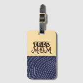 Proud Mama Journey Luggage Tag Gepäckanhänger (Vorderseite Vertikal)