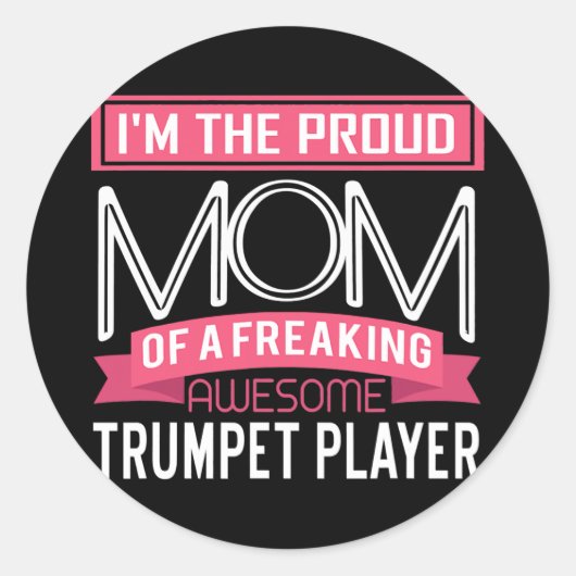 Proud Mama Phantastisch Trumpet Player Marching Ba Runder Aufkleber (Vorderseite)