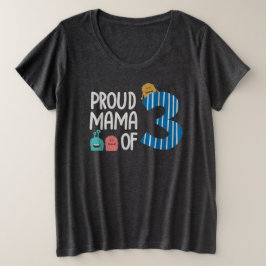 Proud Mama von drei Große Größe T-Shirt