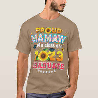 Proud Mamaw einer Klasse 2023, Graduate Sunflower  T-Shirt
