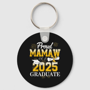 Proud Mamaw von 2025 Absolvent Mamaw Senior Schlüsselanhänger