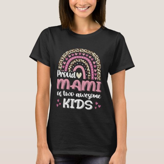 Proud Mami Of Two Awesome Kids Leopard Rainbow Mom T-Shirt (Vorderseite)