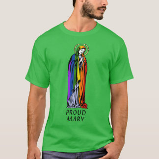Proud Mary family T-Shirt