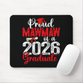 Proud Mawmaw Of A Cl Of 2026 Graduate Senior Gradu Mousepad (Mit Mouse)