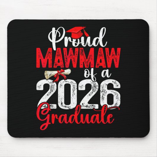 Proud Mawmaw Of A Cl Of 2026 Graduate Senior Gradu Mousepad (Vorne)