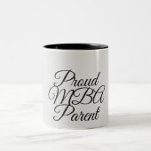 Proud MBA Parent-Tasse Zweifarbige Tasse (Mittel)