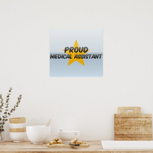 Proud Medical Assistant Poster (Küche)