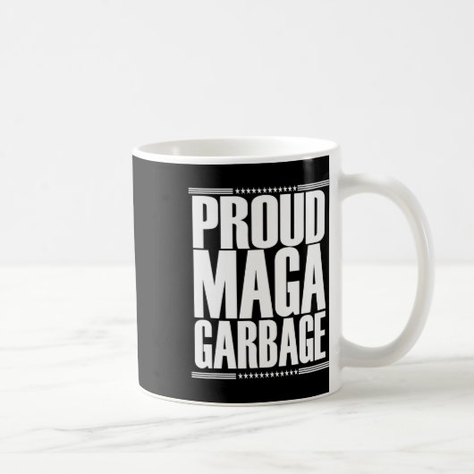 Proud Mega Garbyge Trump Supporter 4  Kaffeetasse (Rechts)