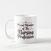 Proud Member Nursing Artistic Personalized Gift Kaffeetasse (Links)