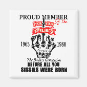 Proud Member Of The 1965-1980 Generation X Bad Gen Magnet (Vorne)
