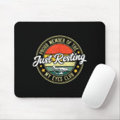 Proud Member Of The Just Resting My Eyes Club Vint Mousepad (Mit Mouse)