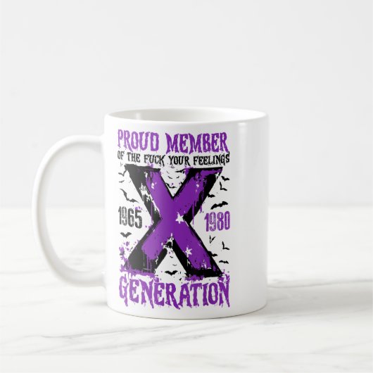Proud Member X Generation For Your Feelings Hallow Kaffeetasse (Links)