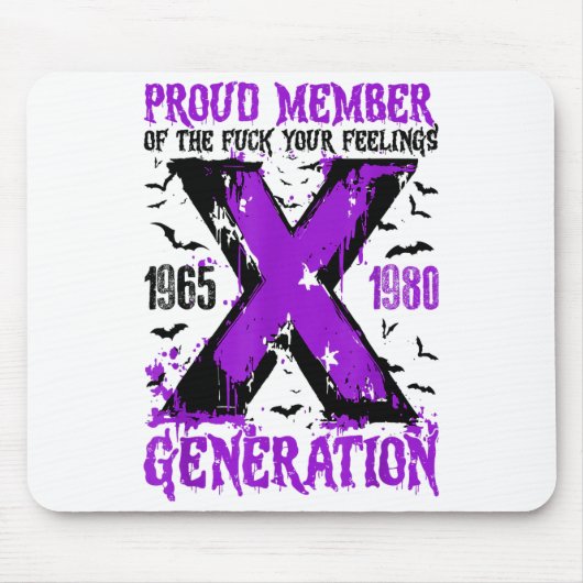 Proud Member X Generation For Your Feelings Hallow Mousepad (Vorne)