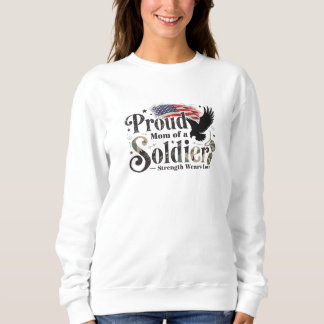 Proud Military Mom Soldier Pride Art Sweatshirt