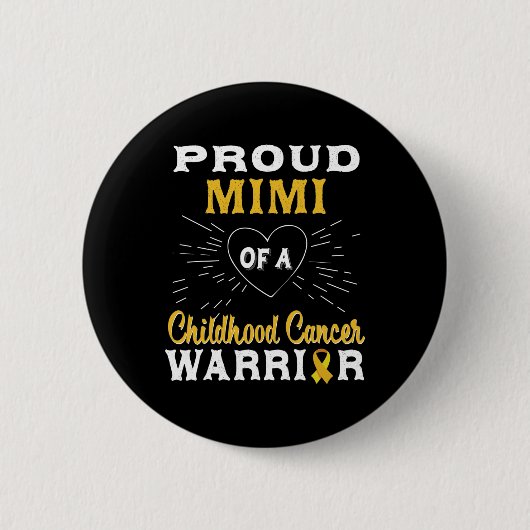 Proud Mimi eines Krebskriegers im Kindesalter Button (Vorderseite)