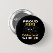 Proud Mimi eines Krebskriegers im Kindesalter Button (Vorne & Hinten)