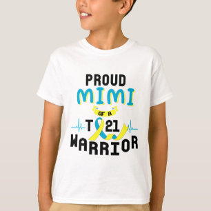 Proud Mimi eines T21 Warrior Down Syndrome Awarene T-Shirt