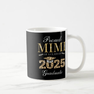 Proud Mimi mit einer Cl von 2025 Graduat Kaffeetasse