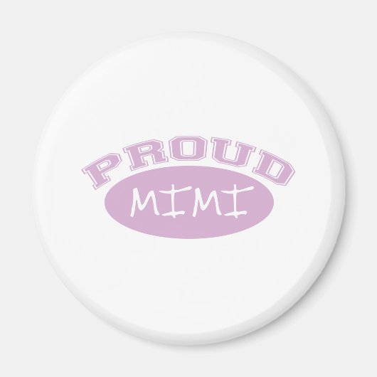 Proud Mimi (rosa) Magnet (Vorne)