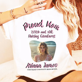 Proud MoM 2026 and still White Custom Photo T-Shirt