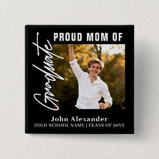 Proud Mom Graduate Photo Graduation Button