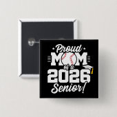 Proud Mom of a 2026 Senior Baseball Graduation Button (Vorne & Hinten)
