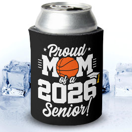 Proud Mom of a 2026 Senior Basketball Graduation Dosenkühler