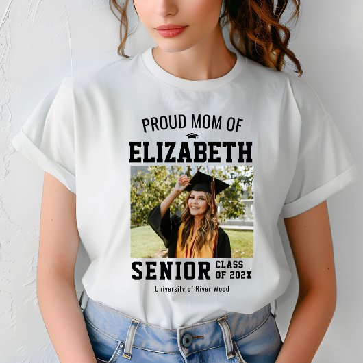 Proud Mom Senior Year Graduate Parent Custom T-Shirt