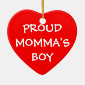 Proud Mommas Boy Keramikornament (Vorne)