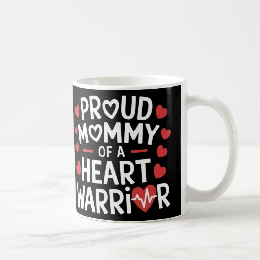 Proud Mommy eines Herzkriegers Chd Awareness Warri Kaffeetasse (Rechts)