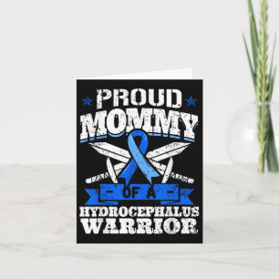 Proud Mommy of a Hydrocephalus Warrior Awareness R Karte