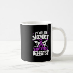 Proud Mommy of a Rett Syndrome Warrior RTT Awarene Kaffeetasse