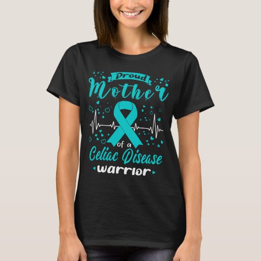 Proud Mother CELIAC DisEASE Warrior T-Shirt (Vorderseite)