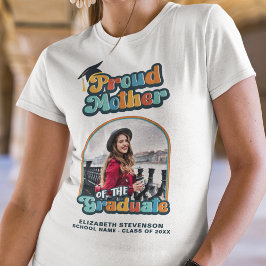 Proud Mother of the graduate Foto groovy Retro T-Shirt