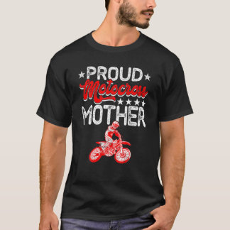 Proud Motocross Muttertag Sport Lover Ma T-Shirt