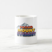 Proud Mount Everest wie Sagarmatha Kaffeetasse (Mittel)