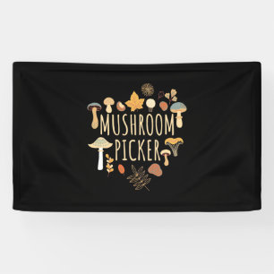 Proud Mushroom Picker Banner