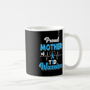 Proud Mutter eines T1D-Kriegers Diabetes mellitus Kaffeetasse