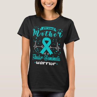 Proud Mutter FIBULAR HEMIMELIA Krieger T-Shirt