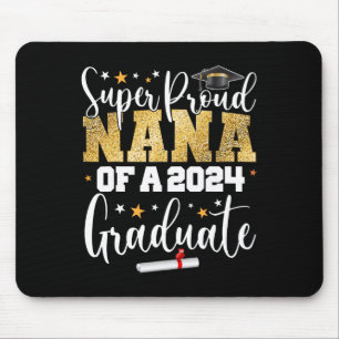Proud Nana 2024 Graduate Senior Abschluss Uni Mousepad