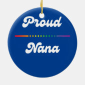 Proud Nana Gay Pride LGTB LGTBQ Rainbow Grandma Keramik Ornament (Hinten)