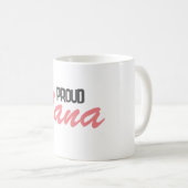 Proud Nana Kaffeetasse (VorderseiteRechts)